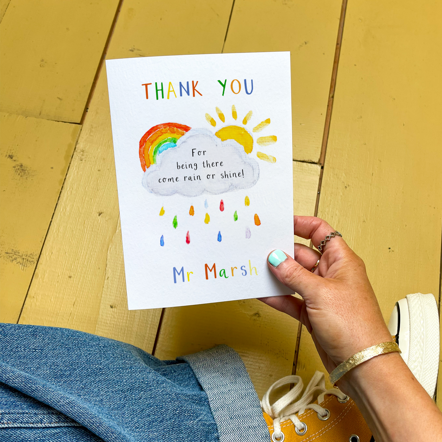 Thank You Teacher For Being There, Rain or Shine Card