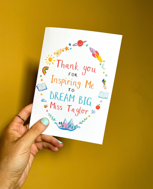 Personalised 'Thank You For Inspiring Me to Dream Big' Teacher Card