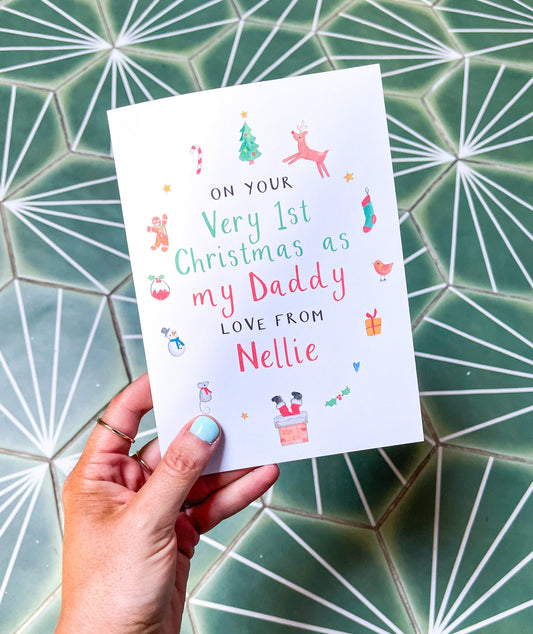 First Christmas As My Daddy Card