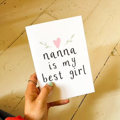 Personalised Nanna Is My Best Girl Card - Ruby and Rafe