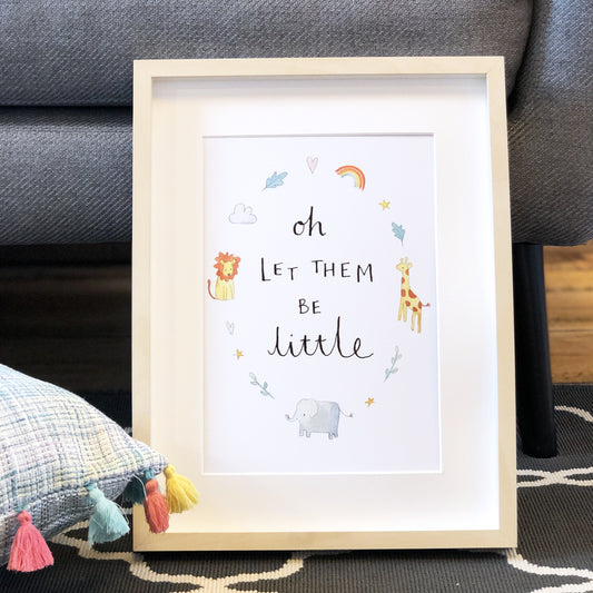 'oh let them be little' wall art print - Ruby and Rafe